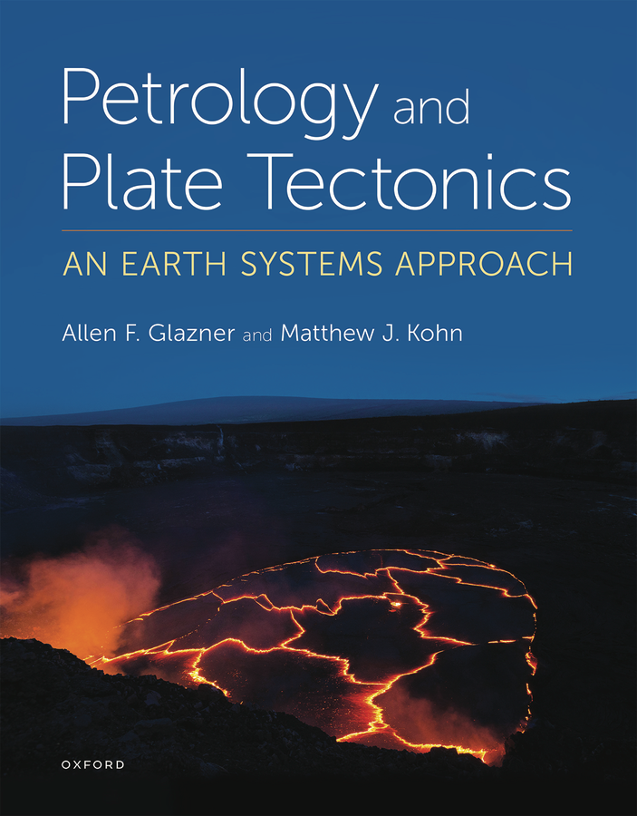 Announcing “Petrology and Plate Tectonics: An Earth Systems Announcing “Petrology and Plate Tectonics: An Earth Systems